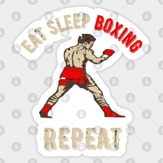 Eat Sleep Boxing Repeat Sticker by SYLPAT